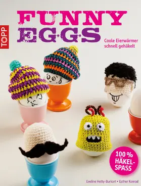 Hilbig / Hetty-Burkart / Konrad |  Funny Eggs | eBook | Sack Fachmedien