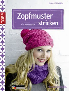 Steinbach |  Zopfmuster stricken für Einsteiger | eBook | Sack Fachmedien