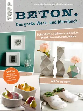 Landes / Kunkel / Skudlik |  Beton. Das große Werk- und Ideenbuch | eBook | Sack Fachmedien