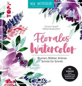 Stapff |  Florales Watercolor | eBook | Sack Fachmedien