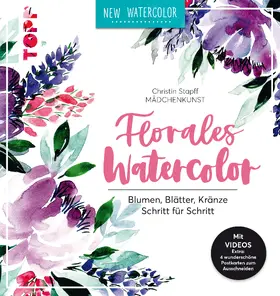 Stapff |  Florales Watercolor | eBook | Sack Fachmedien