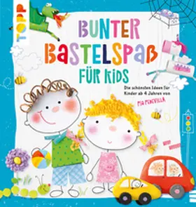 Pedevilla |  Bunter Bastelspaß für Kids | eBook | Sack Fachmedien