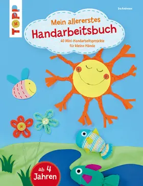 Andresen |  Mein allererstes Handarbeitsbuch | eBook | Sack Fachmedien