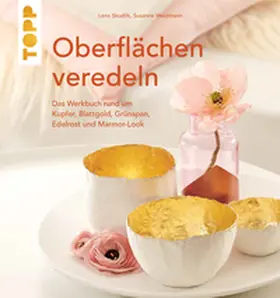 Skudlik / Weidmann |  Oberflächen veredeln | eBook | Sack Fachmedien