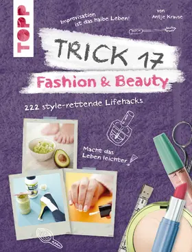 Krause |  Trick 17 - Fashion & Beauty | eBook | Sack Fachmedien