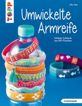 Eder |  Umwickelte Armreife | eBook | Sack Fachmedien