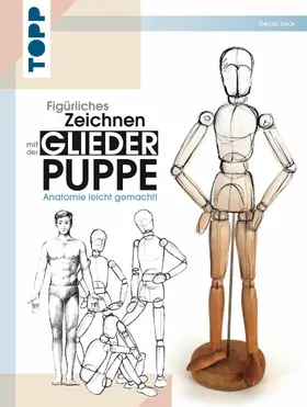 Keck |  Figürliches Zeichnen mit der Gliederpuppe | eBook | Sack Fachmedien