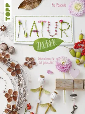 Pedevilla |  NaturZauber durchs Jahr | eBook | Sack Fachmedien
