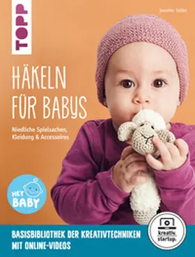 Stiller |  Häkeln für Babys (kreativ.startup.) | eBook | Sack Fachmedien