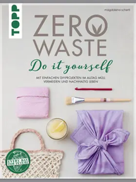 Schertl |  Zero Waste Do it yourself | eBook | Sack Fachmedien
