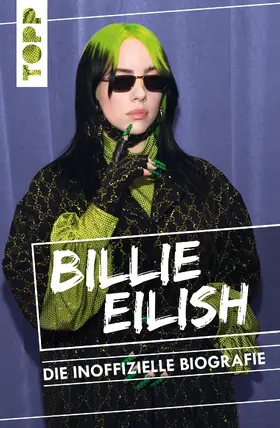 Besley |  Billie Eilish. Die inoffizielle Biografie | eBook | Sack Fachmedien