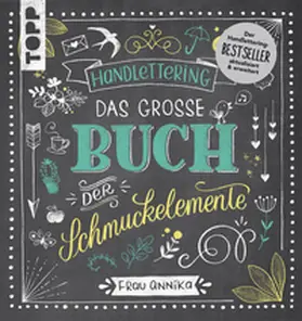 Annika | Handlettering. Das große Buch der Schmuckelemente | E-Book | sack.de