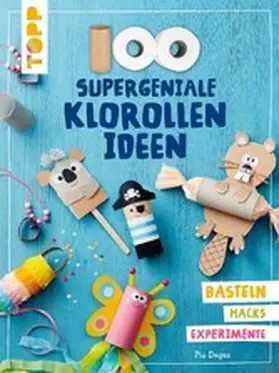 Deges | 100 supergeniale Klorollenideen | E-Book | www.sack.de