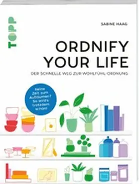 Haag | Ordnify your life | E-Book | www.sack.de