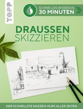 Klimmer | Schnelles Wissen in 30 Minuten - Draußen skizzieren | E-Book | sack.de