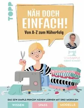 Schmidt |  Näh doch einfach mit SewSimple! | eBook | Sack Fachmedien