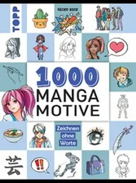 Keck |  1000 Manga Motive zeichnen | eBook | Sack Fachmedien