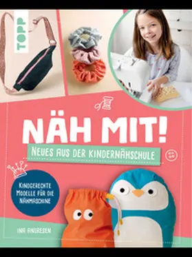 Andresen |  Näh mit! Neues aus der Kindernähschule | eBook | Sack Fachmedien