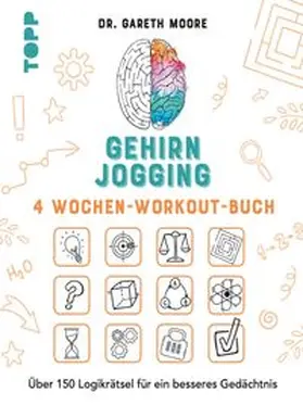 Moore |  Gehirnjogging – 4 Wochen-Workout-Buch | eBook | Sack Fachmedien
