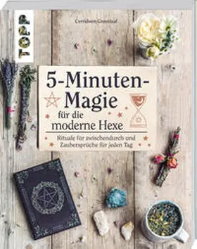 Greenleaf |  5-Minuten-Magie für die moderne Hexe | Buch |  Sack Fachmedien