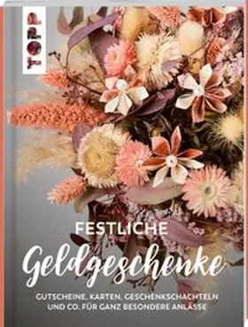 Ritterhoff |  Geldgeschenke (AT) | Buch |  Sack Fachmedien