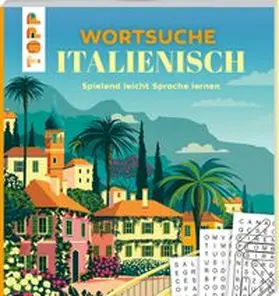 Saunders | Wortsuche Italienisch - Spielend leicht Sprache lernen | Buch | 978-3-7358-5146-8 | www.sack.de