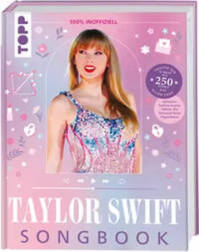 frechverlag / Snowden |  Taylor Swift: Das inoffizielle Songbook | Buch |  Sack Fachmedien