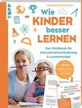 Oswald |  Wie Kinder besser lernen. Das Workbook für Konzentrationsförderung & Lernmethoden | Buch |  Sack Fachmedien