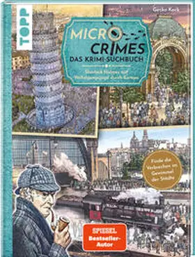 Keck / Weis |  Micro Crimes. Das Krimi-Suchbuch. Sherlock Holmes auf Verfolgungsjagd durch Europa. Finde die Ganoven im Gewimmel der Goldenen 20er | Buch |  Sack Fachmedien