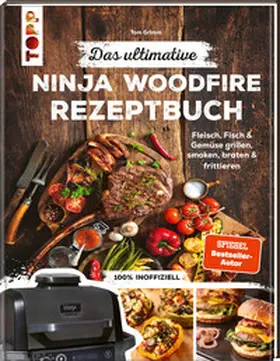 Grimm |  Das ultimative Ninja Woodfire Rezeptbuch | Buch |  Sack Fachmedien