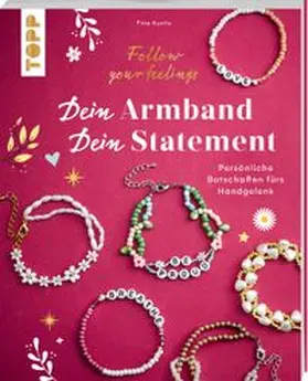 Kurrle |  Dein Armband - dein Statement | Buch |  Sack Fachmedien