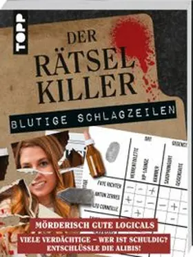 Heine |  Der Rätselkiller: Blutige Schlagzeilen - Mörderisch gute Logicals | Buch |  Sack Fachmedien