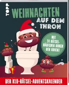 frechverlag |  Weihnachten auf dem Thron: Der Klo-Rätsel-Adventskalender. Mit 24 Rätselhäufchen durch den Advent | Buch |  Sack Fachmedien