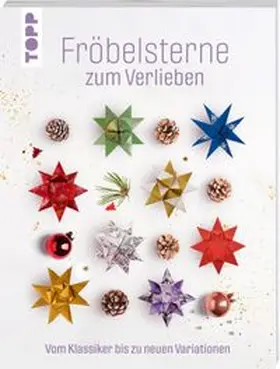 frechverlag |  Fröbelsterne zum Verlieben | Buch |  Sack Fachmedien