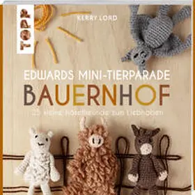 Lord |  Edwards Mini-Tierparade. Bauernhof | Buch |  Sack Fachmedien