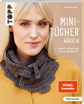 Hug | Mini-Tücher häkeln (kreativ.kompakt.) | Buch | 978-3-7358-7102-2 | www.sack.de