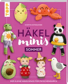 Eisterlehner |  Häkel-Minis: Sommer | Buch |  Sack Fachmedien