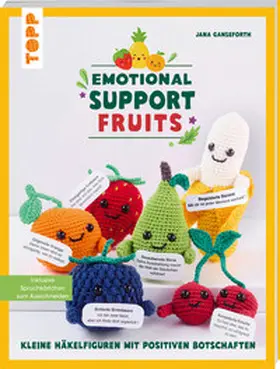 Ganseforth |  Emotional Support Fruits | Buch |  Sack Fachmedien