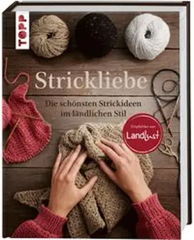 frechverlag |  Strickliebe Empfohlen von LandLust | Buch |  Sack Fachmedien