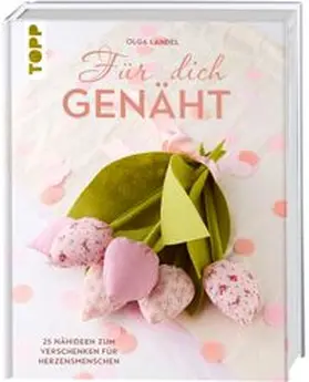 Landel |  Für dich genäht | Buch |  Sack Fachmedien