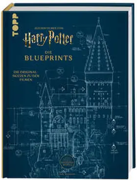 Revenson / Goff |  Harry Potter Die Blueprints - Deutsche Ausgabe | Buch |  Sack Fachmedien