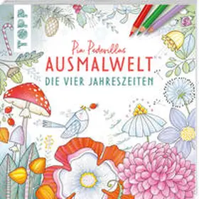 Pedevilla |  Pia Pedevillas Ausmalwelt - Die vier Jahreszeiten | Buch |  Sack Fachmedien