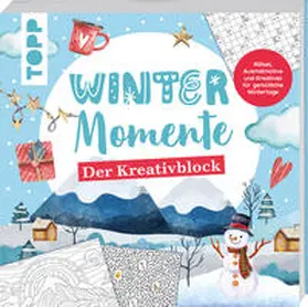 frechverlag |  Winter-Momente. Der Kreativblock | Buch |  Sack Fachmedien