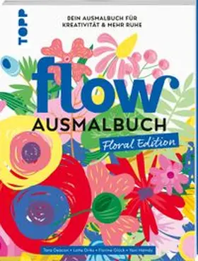 Hamdy / Deacon / Glück |  Flow® Ausmalbuch. Floral Edition | Buch |  Sack Fachmedien