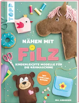 Andresen |  Nähen mit Filz | Buch |  Sack Fachmedien