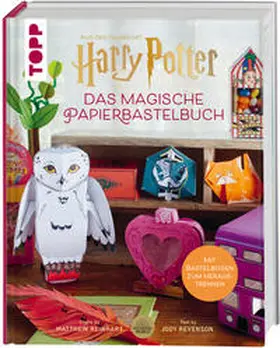 Revenson / Reinhart |  Harry Potter - Das magische Papierbastelbuch | Buch |  Sack Fachmedien