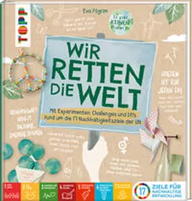 Pilgrim |  Wir retten die Welt | Buch |  Sack Fachmedien