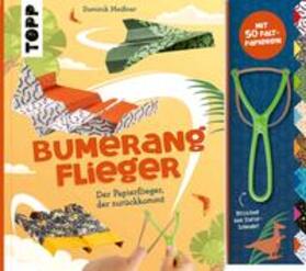 Meißner |  Bumerang-Papierflieger mit Schleuder | Buch |  Sack Fachmedien
