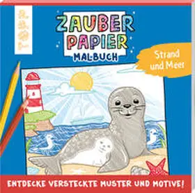 Pitz |  Zauberpapier Malbuch Strand und Meer | Buch |  Sack Fachmedien