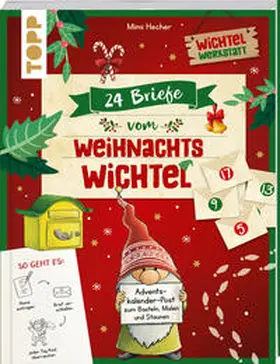Hecher |  24 Briefe vom Weihnachtswichtel Adventskalenderbuch | Buch |  Sack Fachmedien